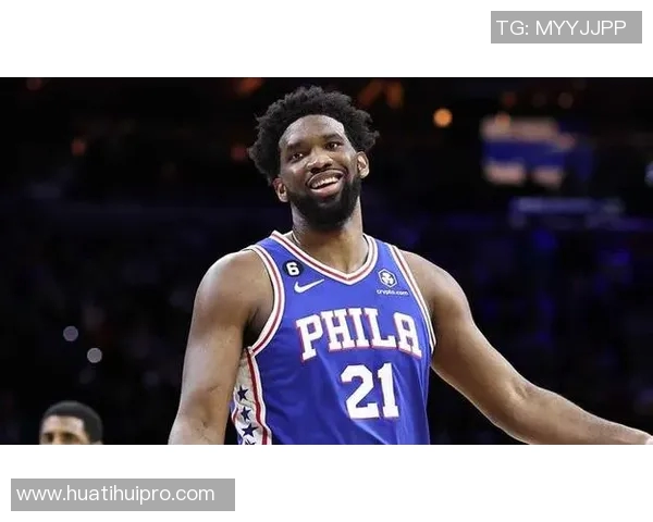 张佳玮分析恩比德的配套阵容表现与球队贡献的深度探讨